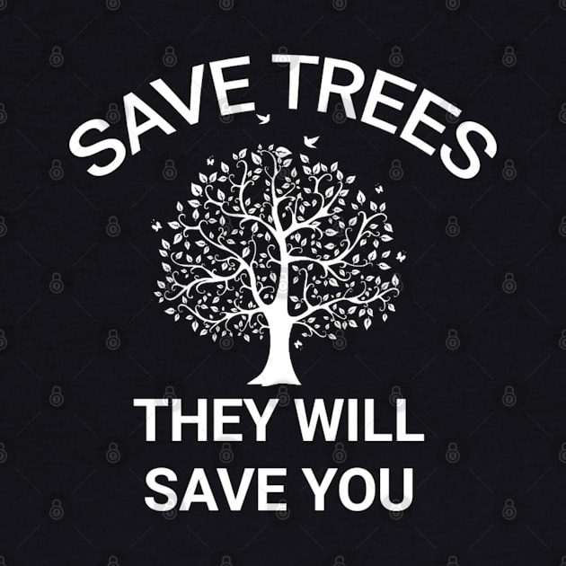 Save trees they will save you go green save the planet by sukhendu.12